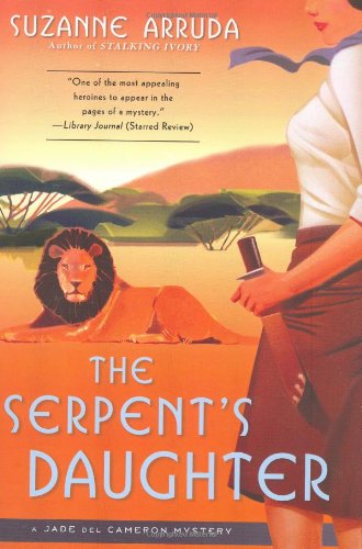 cover image The Serpent’s Daughter: A Jade del Cameron Mystery