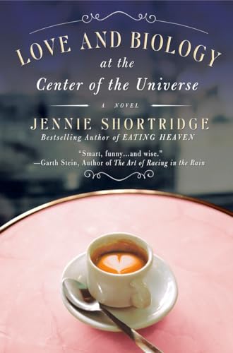 cover image Love and Biology at the Center of the Universe