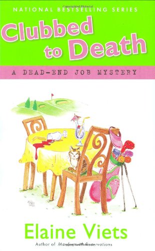 cover image Clubbed to Death: A Dead-End Job Mystery