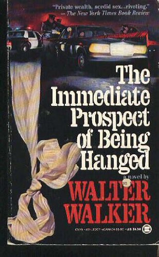 cover image Immediate Prospect of Being Hanged