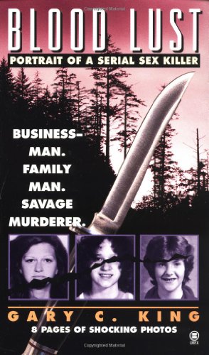 cover image Blood Lust: Portrait of a Serial Sex Killer