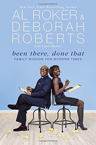 cover image Been There, Done That: Family Wisdom for Modern Times 