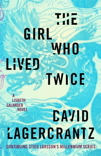 cover image The Girl Who Lived Twice