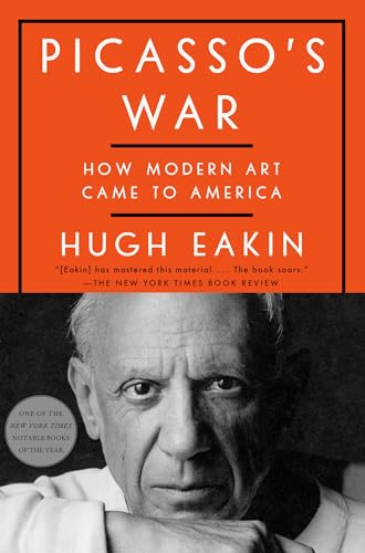 cover image Picasso’s War: How Modern Art Came to America