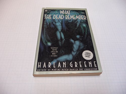 cover image What the Dead Remember