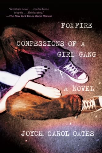 cover image Foxfire: Confessions of a Girl Gang