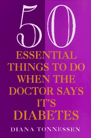 cover image 50 Essential Things to Do When the Doctor Says It's Diabetes