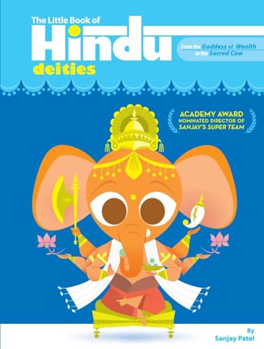 cover image The Little Book of Hindu Deities: From the Goddess of Wrath to the Sacred Cow