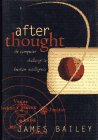 cover image After Thought: The Computer Challenge to Human Intelligence