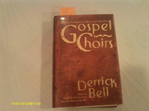 cover image Gospel Choirs: Psalms of Survival for an Alien Land Called Home