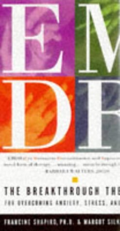 cover image Emdr: The Breakthrough Therapy for Overcoming Anxiety, Stress, and Trauma