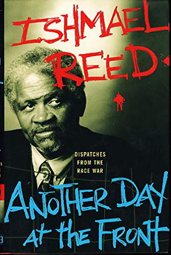 cover image ANOTHER DAY AT THE FRONT: Dispatches from the Race War