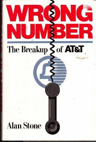 cover image Wrong Number: The Breakup of AT&T