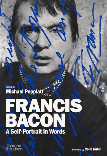 cover image Francis Bacon: A Self-Portrait in Words
