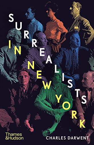 cover image Surrealists in New York: Atelier 17 and the Birth of Abstract Expressionism
