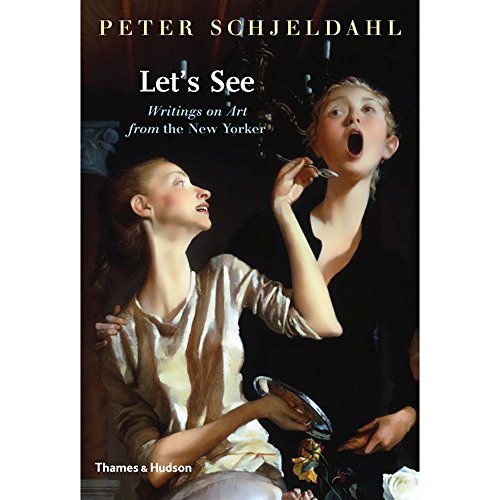 cover image Let’s See: Writings on Art from the 'New Yorker’