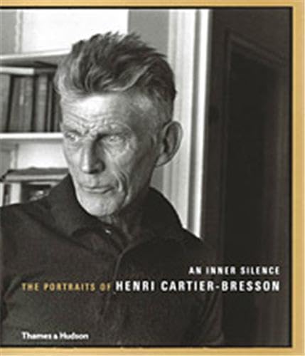cover image An Inner Silence: The Portraits of Henri Cartier-Bresson