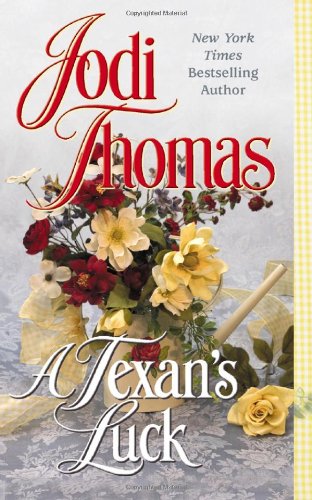 cover image A TEXAN'S LUCK