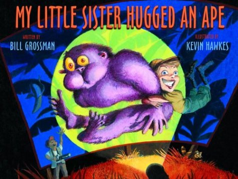 cover image MY LITTLE SISTER HUGGED AN APE