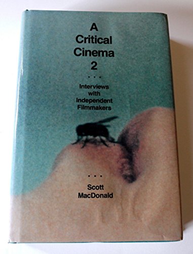 cover image A Critical Cinema: Interviews with Independent Filmmakers