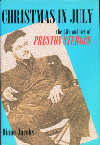 cover image Christmas in July: The Life and Art of Preston Sturges