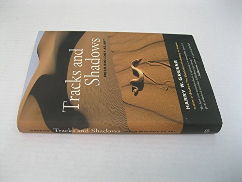 cover image Tracks and Shadows: Field Biology as Art