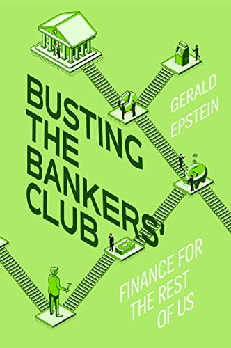 cover image Busting the Bankers’ Club: Finance for the Rest of Us