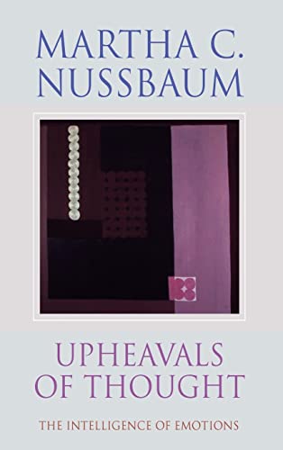 cover image UPHEAVALS OF THOUGHT: The Intelligence of Emotions