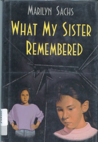 cover image What My Sister Remembered