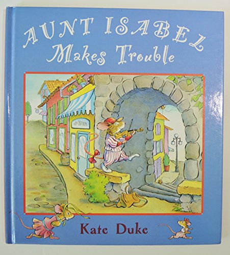 cover image Aunt Isabel Makes Trouble