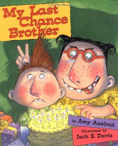 cover image MY LAST CHANCE BROTHER