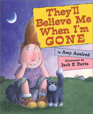 cover image They'll Believe Me When I'm Gone