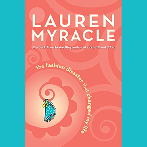 cover image The Fashion Disaster That Changed My Life