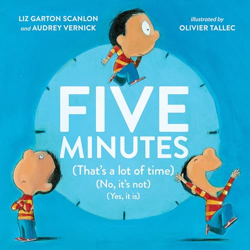 cover image Five Minutes (That’s a Lot of Time) (No, It’s Not) (Yes, It Is)