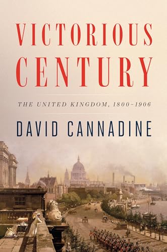 cover image Victorious Century: The United Kingdom, 1800–1906