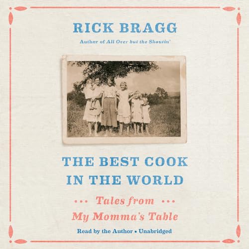 cover image The Best Cook in the World: Tales from My Momma’s Table