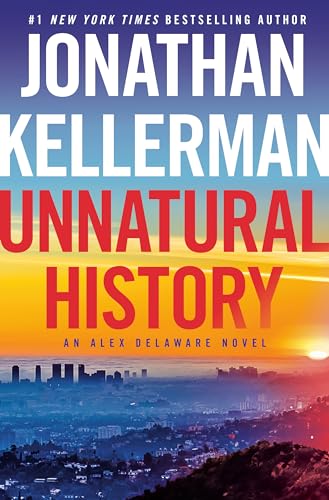 cover image Unnatural History: An Alex Delaware Mystery