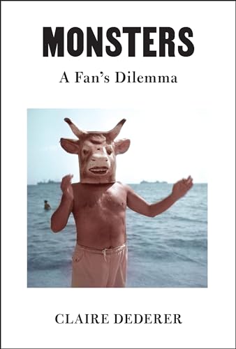 cover image Monsters: A Fan’s Dilemma