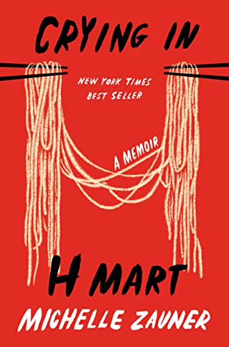 cover image Crying in H-Mart: A Memoir