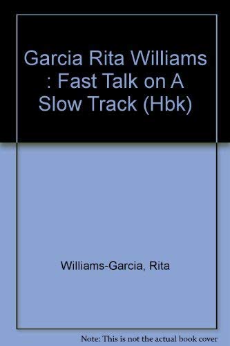 cover image Fast Talk on a Slow Track