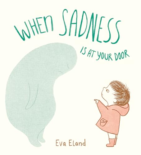 cover image When Sadness Is at Your Door