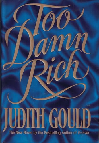 cover image Too Damn Rich