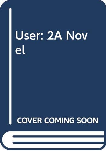 cover image User: 2a Novel