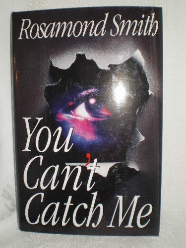 cover image You Can't Catch Me