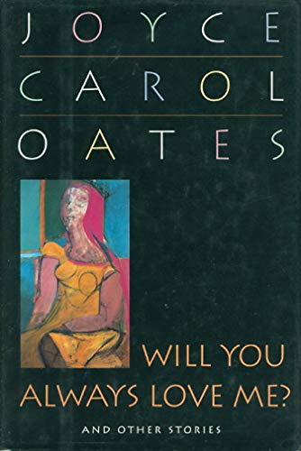 cover image Will You Always Love Me?: 9and Other Stories