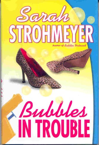 cover image BUBBLES IN TROUBLE