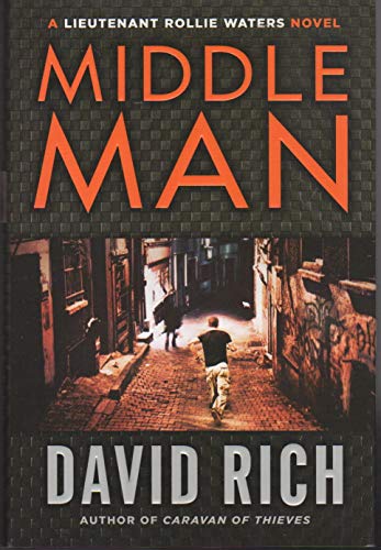 cover image Middle Man: A Lieutenant Rollie Waters Novel