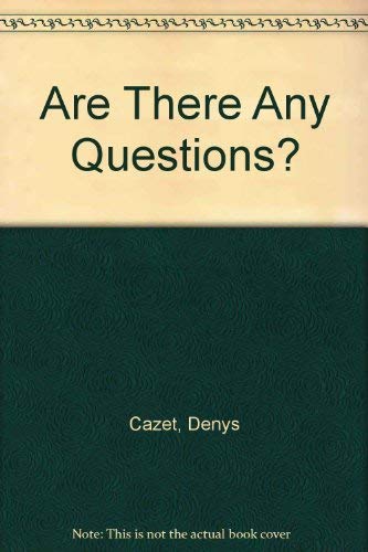 cover image Are There Any Questions?