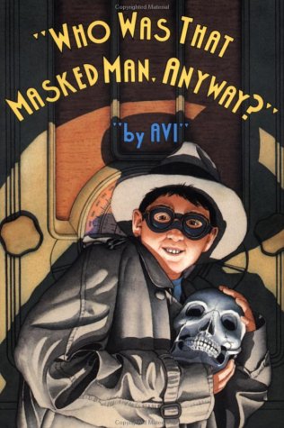 cover image Who Was That Masked Man Anyway