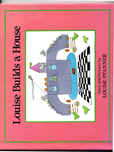 cover image Louise Builds a House